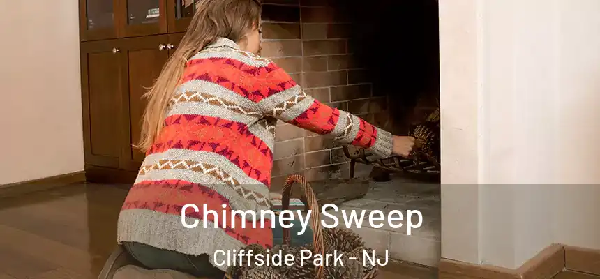  Chimney Sweep Cliffside Park - NJ